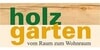 Kundenlogo von holz garten Inh. Carsten Vehrs
