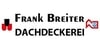 Kundenlogo von Breiter Frank Dachdeckerei