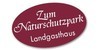 Kundenlogo Gasthaus Zum Naturschutzpark