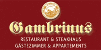 Kundenlogo GAMBRINUS Restaurant & Steakhaus Gästezimmer & Appartements