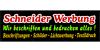 Kundenlogo von Schneider Werbung Beschriftungen · Schilder · Lichtwerbung · Textildruck Kundenlogo von Schneider Werbung Beschriftungen · Schilder · Lichtwerbung · Textildruck
