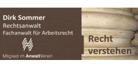 Kundenlogo von Rechtsanwalt Sommer Dirk, Fachanwalt für Arbeitsrecht Kundenlogo von Rechtsanwalt Sommer Dirk, Fachanwalt für Arbeitsrecht