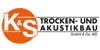 Kundenlogo von K S Trocken Akustikbau GmbH CO KG