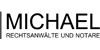 Kundenlogo von M I C H A E L Rechtsanwälte u. Notare Kundenlogo von M I C H A E L Rechtsanwälte u. Notare