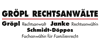 Kundenlogo von Gröpl Manfred Rechtsanwalt , Schmidt-Döppes Mart. Rechtsanwältin
