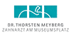 Kundenlogo von Meyberg Thorsten Dr.med.dent. ZAHNARZT AM MUSEUMSPLATZ Kundenlogo von Meyberg Thorsten Dr.med.dent. ZAHNARZT AM MUSEUMSPLATZ
