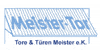 Kundenlogo von Tore und Türen Meister e.K. Kundenlogo von Tore und Türen Meister e.K.
