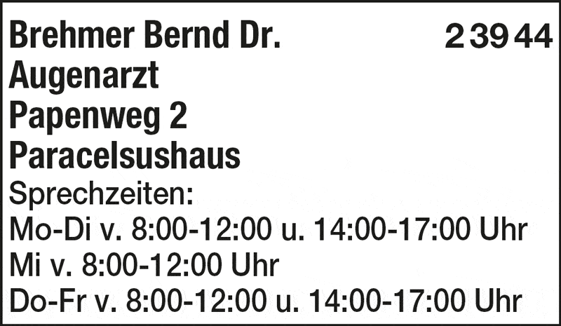Kundenbild groß 1 Brehmer Bernd Dr. Augenarzt