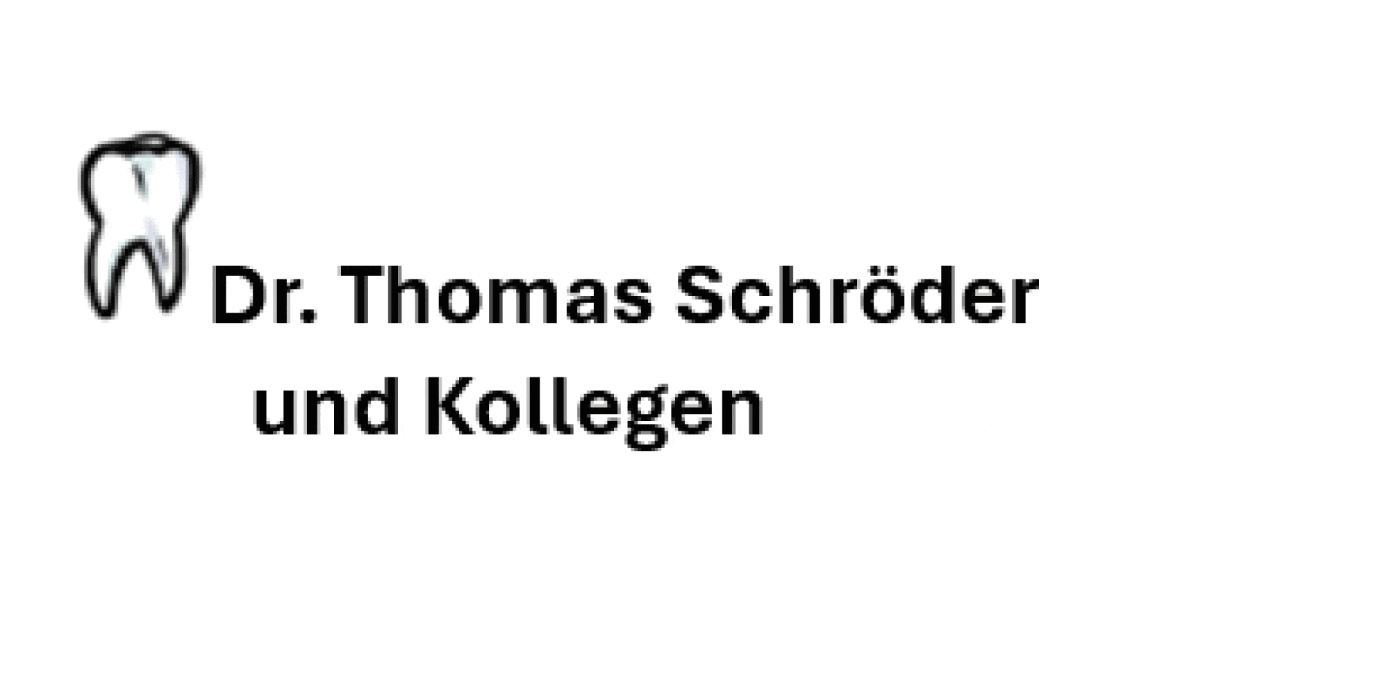 Kundenlogo von Dr. Thomas Schröder & Kollegen Zahnarztpraxis