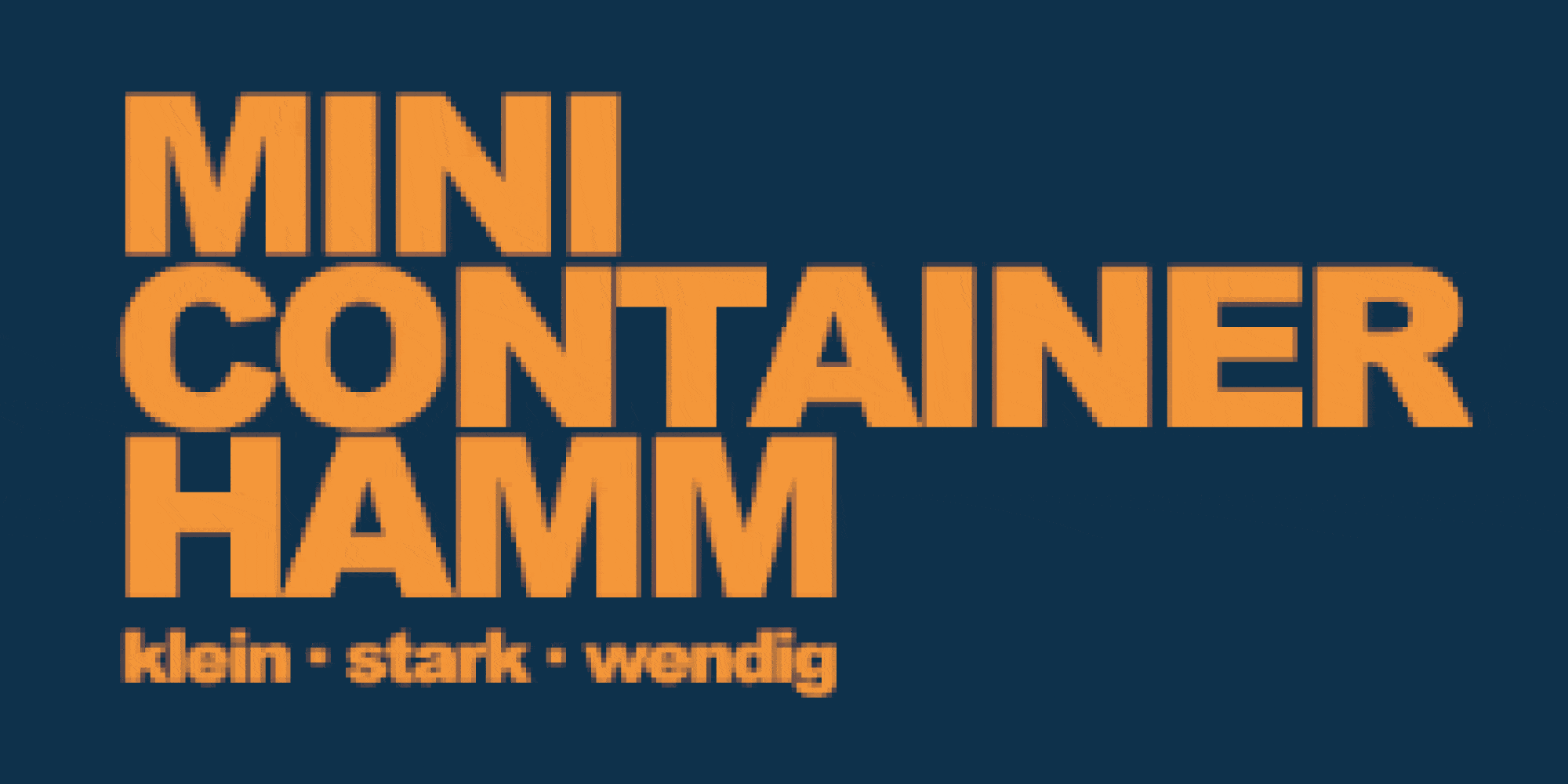 Kundenlogo von MINI CONTAINER HAMM Inh. Mario Kohnke