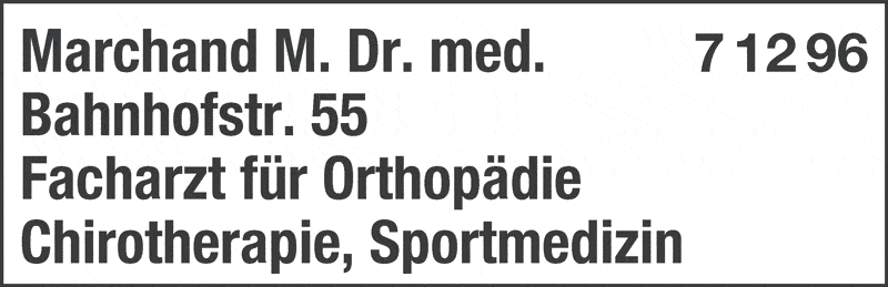 Kundenbild groß 1 Marchand Matthias Dr. med. Facharzt für Orthopädie