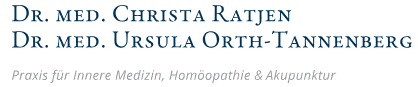 Kundenlogo von Ratjen Christa Dr.med. Internistin und Orth-Tannenberg Ursula Dr. Internistin,  klass. Homöopathie,  Akupunktur