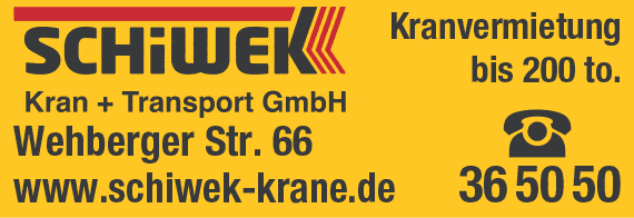 Kundenbild groß 1 Schiwek Kran + Transport GmbH Kranvermietung