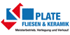 Kundenlogo von Plate Fliesen & Keramik Kundenlogo von Plate Fliesen & Keramik