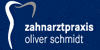 Kundenlogo von Schmidt Oliver Zahnarzt Kundenlogo von Schmidt Oliver Zahnarzt
