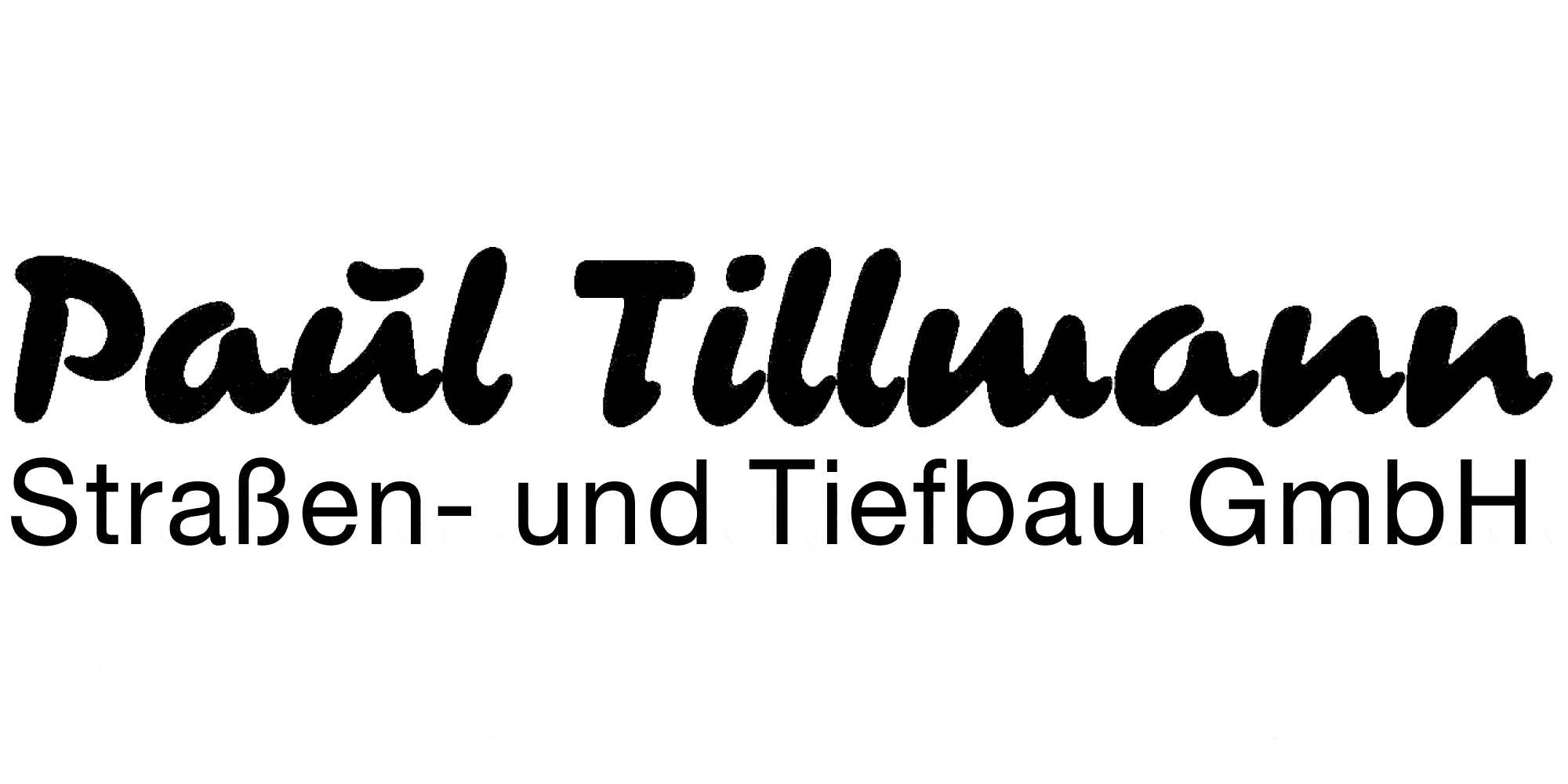 Kundenlogo von Tillmann Straßen- und Tiefbau GmbH Paul