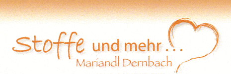 Kundenlogo von Stoffe und mehr... Mariandl Dernbach