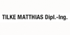 Kundenlogo von Tilke Matthias Ingenieurbüro