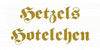 Kundenlogo von Hetzel's Hotelchen