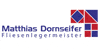 Kundenlogo von Dornseifer Matthias Fliesenlegermeister