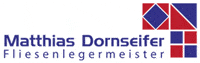 Kundenlogo Dornseifer Matthias Fliesenlegermeister