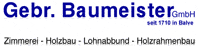 Kundenlogo Baumeister Holzbau GmbH Zimmerei