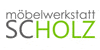 Kundenlogo von Möbelwerkstatt-Scholz GmbH & Co. KG Kundenlogo von Möbelwerkstatt-Scholz GmbH & Co. KG