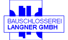Kundenlogo von Langner Bauschlosserei GmbH