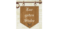Kundenlogo von Hotel Zur Guten Stube, Gasthaus für Monteure,  Biergarten