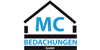 Kundenlogo von MC Bedachungen GmbH
