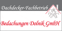 Kundenlogo Bedachungen Dolnik GmbH Bedachungen