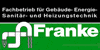 Kundenlogo von Franke Sanitär- u. Heizungstechnik GmbH Kundenlogo von Franke Sanitär- u. Heizungstechnik GmbH