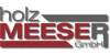 Kundenlogo von Meeser Holz Moderne Bauelemente GmbH