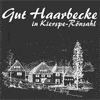 Kundenlogo Gut Haarbecke GmbH Rudolf Bengelsträter