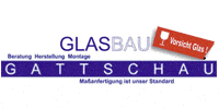 Kundenlogo Glasbau Gattschau Glas Dusche Spiegel Glastüren Glas-Vordach Haustüren