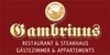 Kundenlogo von GAMBRINUS Restaurant & Steakhaus Gästezimmer & Appartements