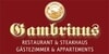 Kundenlogo von GAMBRINUS Restaurant & Steakhaus Gästezimmer & Appartements