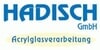 Kundenlogo von HADISCH Acryglasverarbeitung GmbH