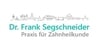 Kundenlogo von Segschneider Frank Dr. Zahnarzt