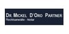 Kundenlogo von Dr. Mickel D'Oro Partner Rechtsanwälte und Notar