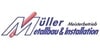 Kundenlogo von Müller Metallbau u. Schlosserei Meisterbetrieb Schlüsseldienst
