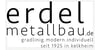 Kundenlogo von Erdel Metallbau GmbH Metallhandwerk seit 1925