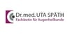 Kundenlogo von Späth Uta Dr.med. Augenärztin