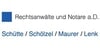 Kundenlogo von Schütte, Schölzel, Maurer, Lenk Rechtsanwälte u. Notare a.D.