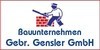 Kundenlogo von Gensler GmbH Bauunternehmung