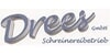 Kundenlogo von Drees GmbH Schreinereibetrieb