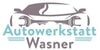 Kundenlogo von Autowerkstatt Wasner GmbH