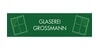 Kundenlogo von Grossmann Glaserei Bilder-Einrahmungen