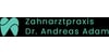 Kundenlogo von Dr. Andreas Adam Zahnarztpraxis Dr.