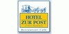Kundenlogo von Hotel "Zur Post" Restaurant - Café